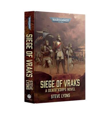 SIEGE OF VRAKS (ROYAL HARDBACK)